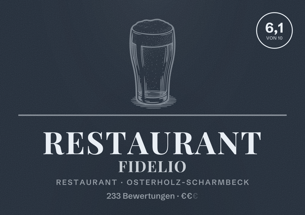 Illustriertes Poster von Restaurant Fidelio, Restaurant in Osterholz-Scharmbeck: Bewertung 6,1 von 10 aus 233 Bewertungen, Preisniveau €€