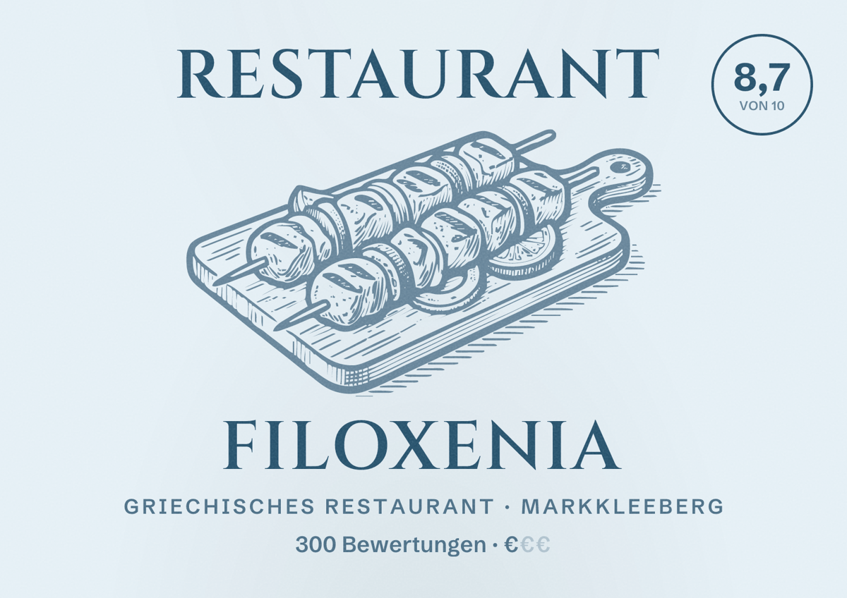 Illustriertes Poster von Restaurant Filoxenia, Griechisches Restaurant in Markkleeberg: Bewertung 8,7 von 10 aus 300 Bewertungen, Preisniveau €