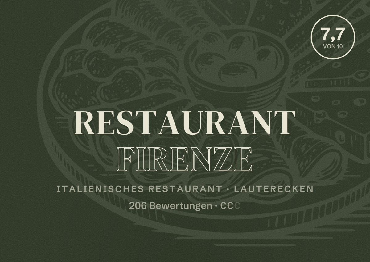 Illustriertes Poster von Restaurant Firenze, Italienisches Restaurant in Lauterecken: Bewertung 7,7 von 10 aus 206 Bewertungen, Preisniveau €€