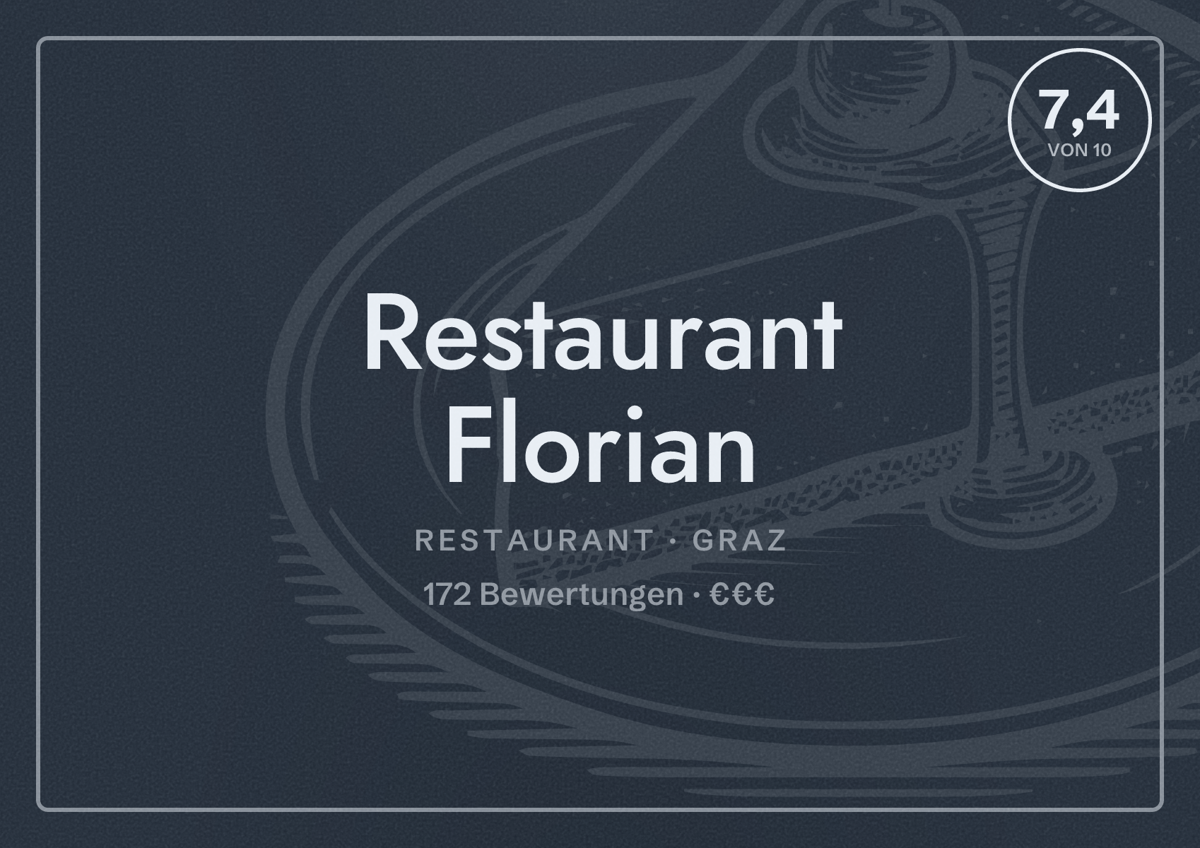 Illustriertes Poster von Restaurant Florian, Restaurant in Graz: Bewertung 7,4 von 10 aus 172 Bewertungen, Preisniveau €€€