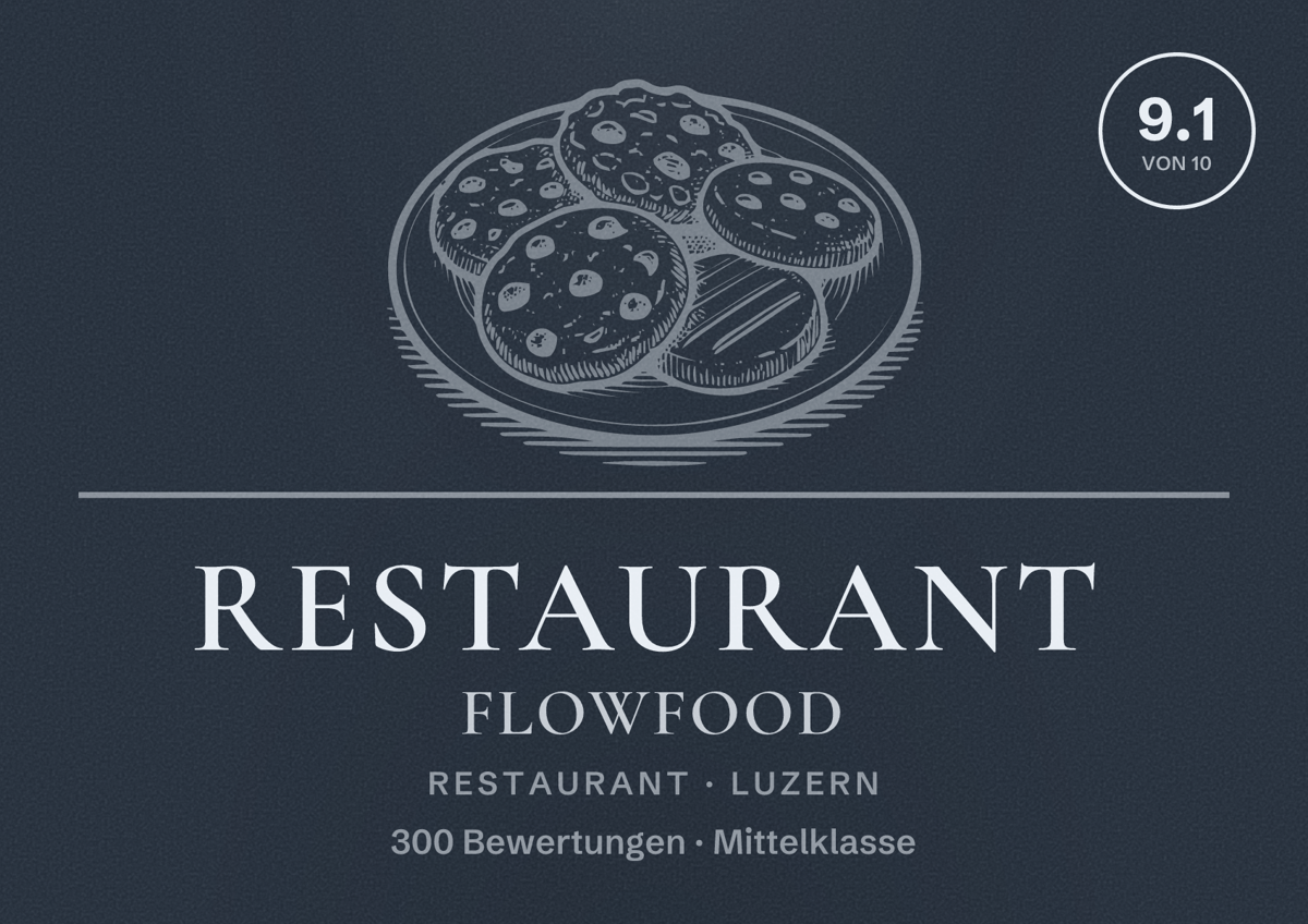 Illustriertes Poster von Restaurant FlowFood, Restaurant in Luzern: Bewertung 9.1 von 10 aus 300 Bewertungen, Preisniveau Mittelklasse