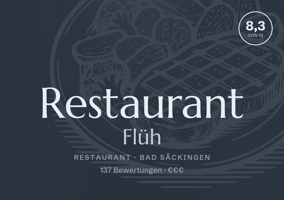 Illustriertes Poster von Restaurant Flüh, Restaurant in Bad Säckingen: Bewertung 8,3 von 10 aus 137 Bewertungen, Preisniveau €€€