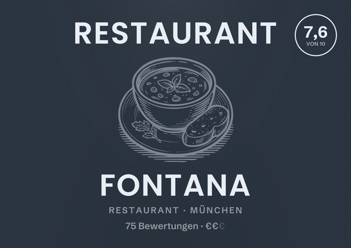 Illustriertes Poster von Restaurant Fontana, Restaurant in München: Bewertung 7,6 von 10 aus 75 Bewertungen, Preisniveau €€