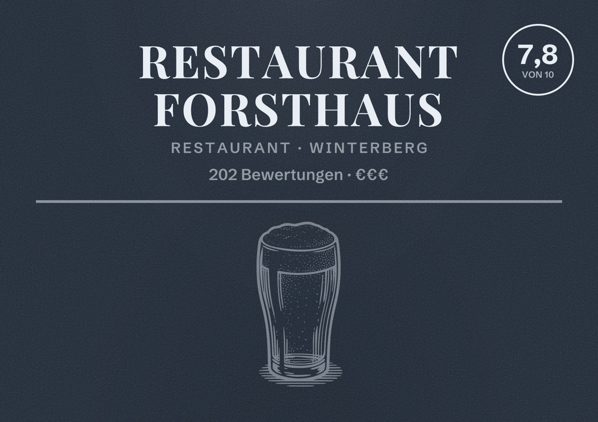 Illustriertes Poster von Restaurant Forsthaus, Restaurant in Winterberg: Bewertung 7,8 von 10 aus 202 Bewertungen, Preisniveau €€€