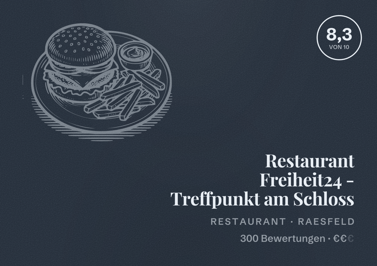 Illustriertes Poster von Restaurant Freiheit24 - Treffpunkt am Schloss, Restaurant in Raesfeld: Bewertung 8,3 von 10 aus 300 Bewertungen, Preisniveau €€