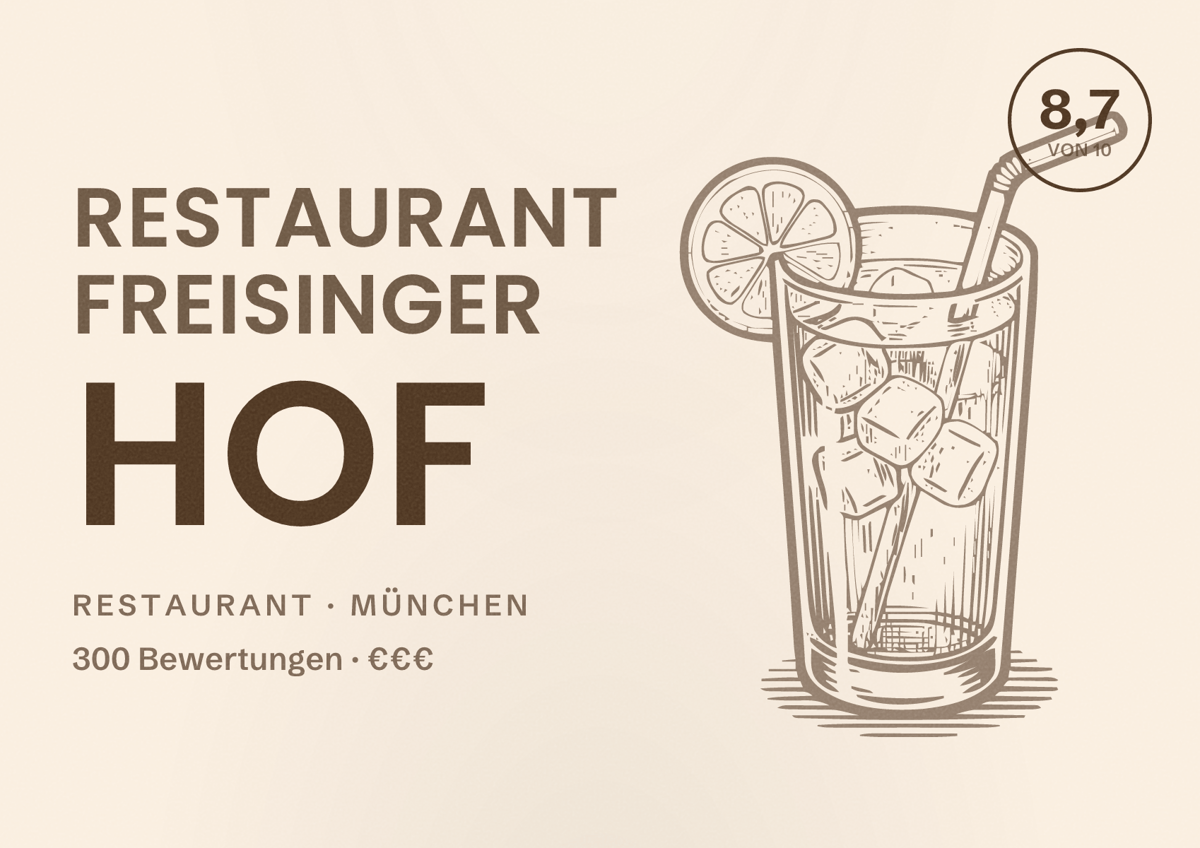 Illustriertes Poster von Restaurant Freisinger Hof, Restaurant in München: Bewertung 8,7 von 10 aus 300 Bewertungen, Preisniveau €€€