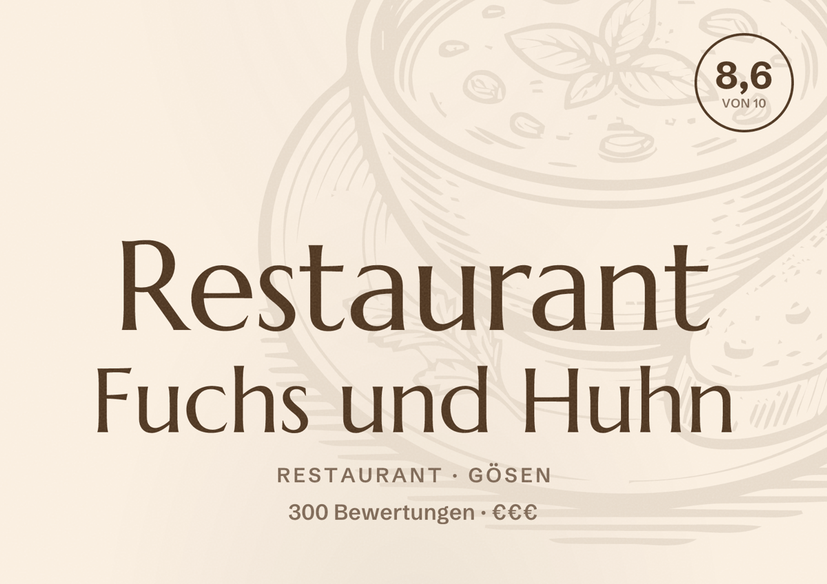 Illustriertes Poster von Restaurant Fuchs und Huhn, Restaurant in Gösen: Bewertung 8,6 von 10 aus 300 Bewertungen, Preisniveau €€€