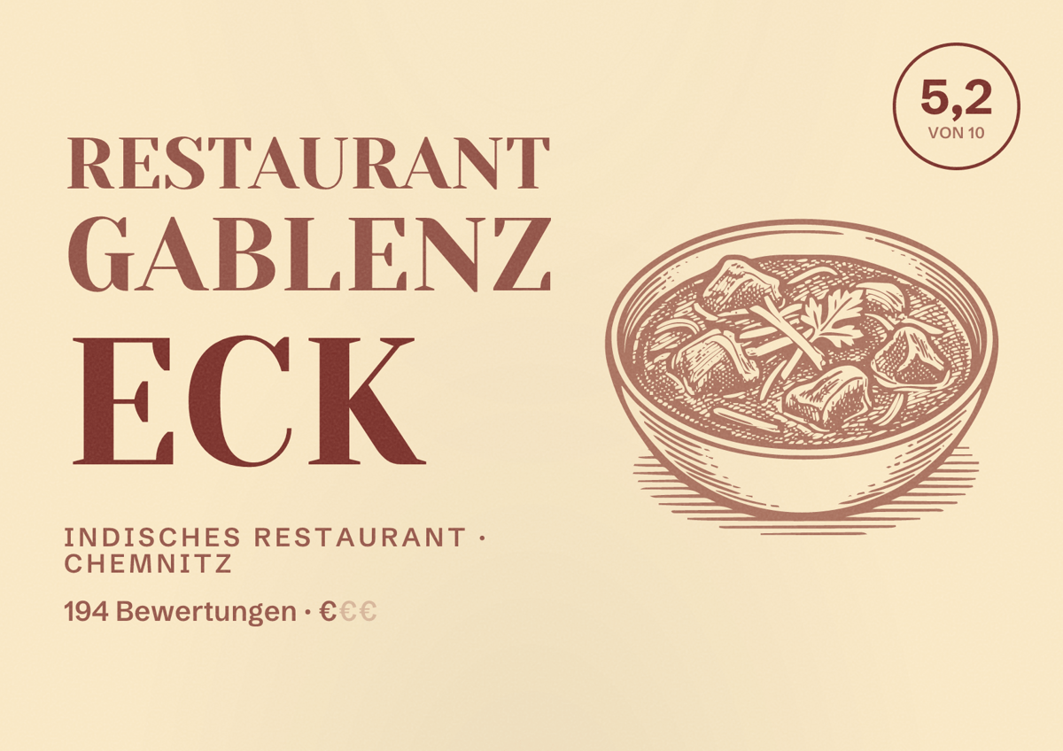 Illustriertes Poster von Restaurant Gablenz Eck, Indisches Restaurant in Chemnitz: Bewertung 5,2 von 10 aus 194 Bewertungen, Preisniveau €