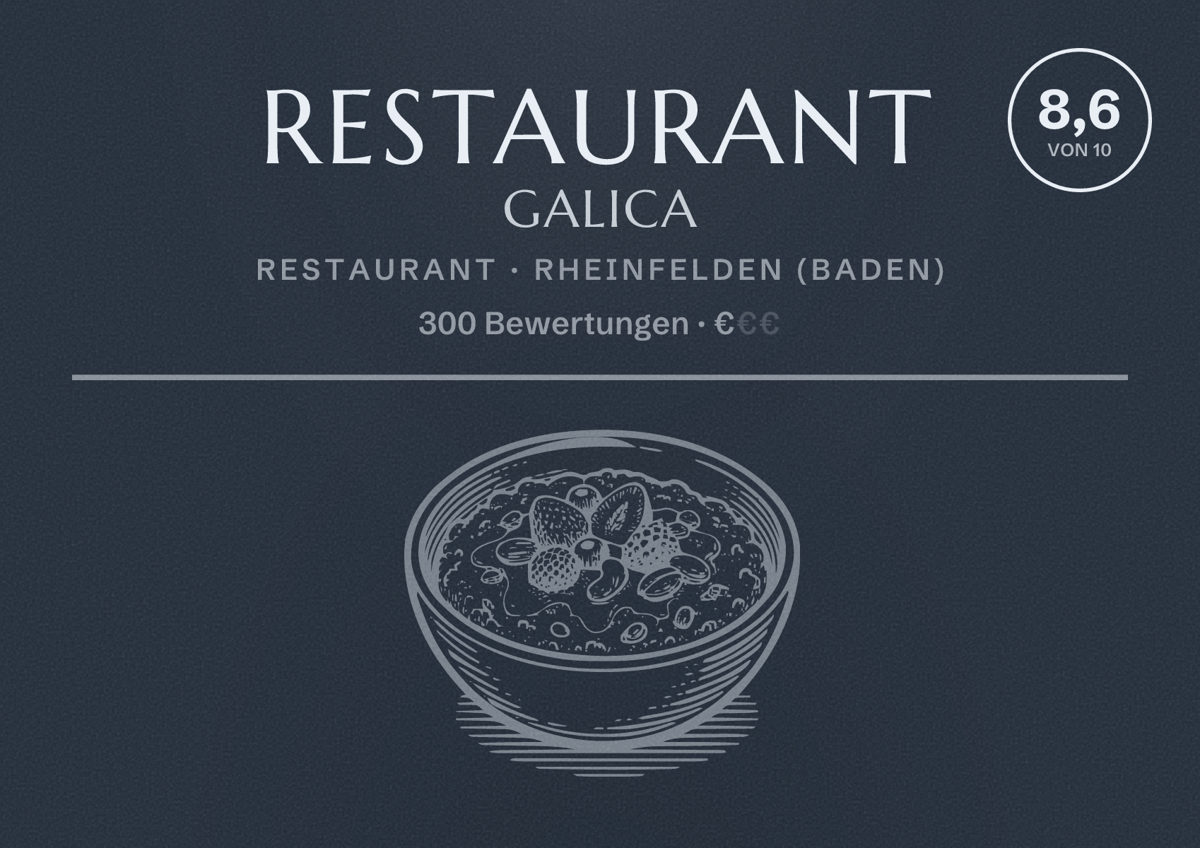 Illustriertes Poster von Restaurant Galica, Restaurant in Rheinfelden (Baden): Bewertung 8,6 von 10 aus 300 Bewertungen, Preisniveau €
