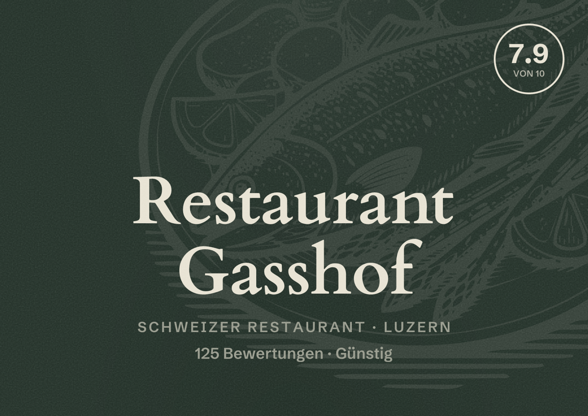Illustriertes Poster von Restaurant Gasshof, Schweizer Restaurant in Luzern: Bewertung 7.9 von 10 aus 125 Bewertungen, Preisniveau Günstig