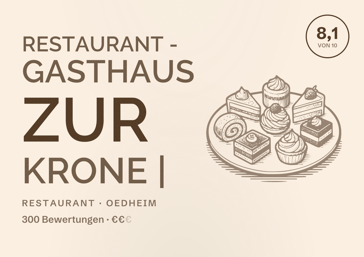Illustriertes Poster von Restaurant - Gasthaus zur Krone |, Restaurant in Oedheim: Bewertung 8,1 von 10 aus 300 Bewertungen, Preisniveau €€