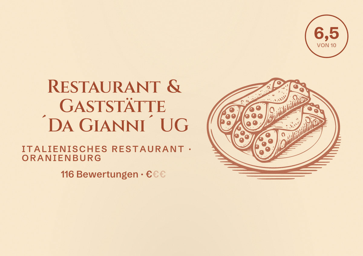 Illustriertes Poster von Restaurant & Gaststätte ´Da Gianni´ UG, Italienisches Restaurant in Oranienburg: Bewertung 6,5 von 10 aus 116 Bewertungen, Preisniveau €
