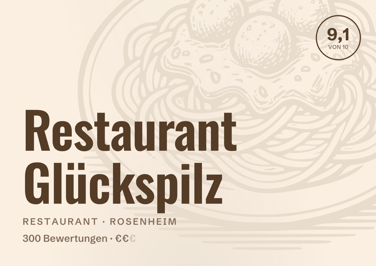 Illustriertes Poster von Restaurant Glückspilz, Restaurant in Rosenheim: Bewertung 9,1 von 10 aus 300 Bewertungen, Preisniveau €€