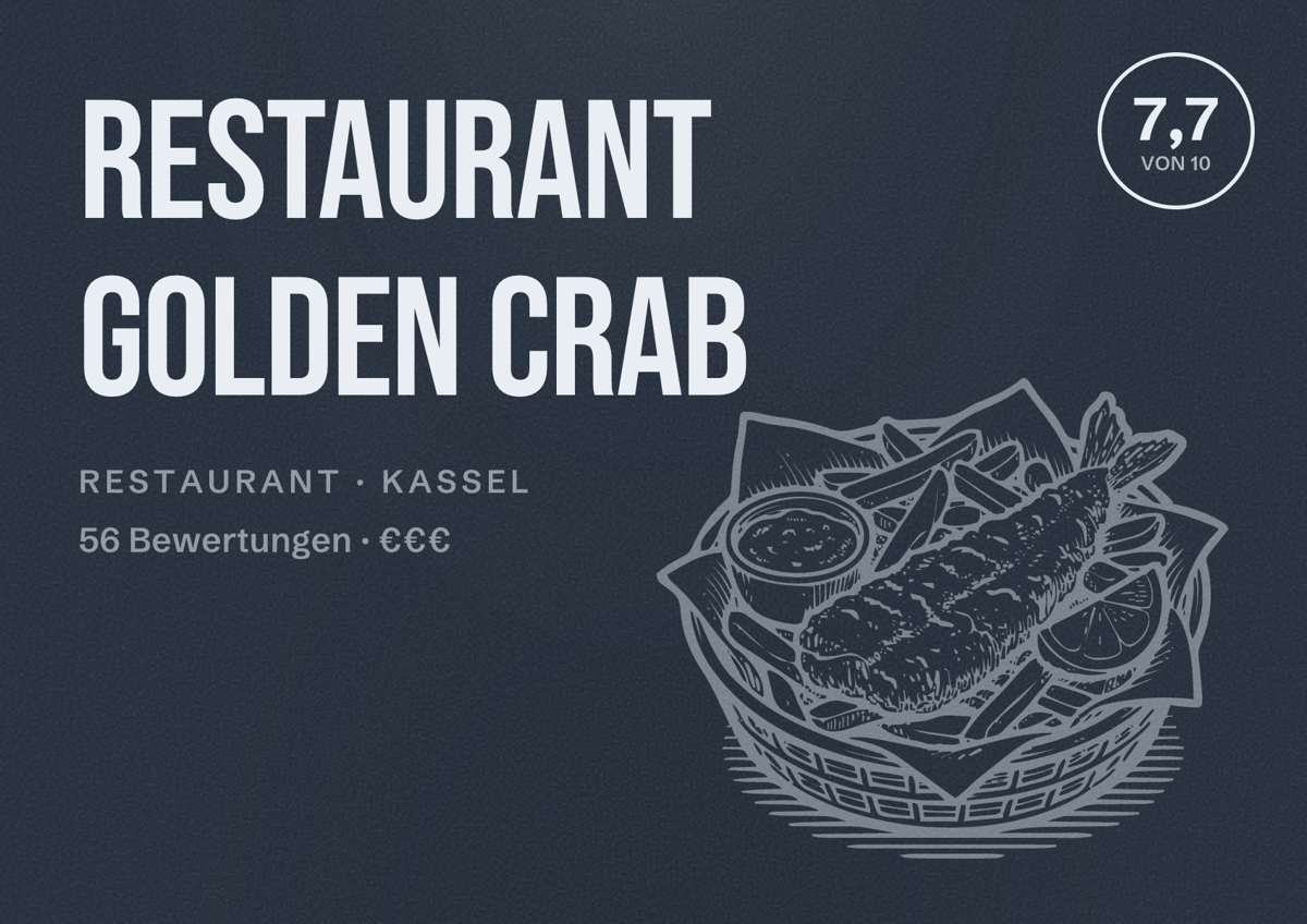 Illustriertes Poster von Restaurant Golden Crab, Restaurant in Kassel: Bewertung 7,7 von 10 aus 56 Bewertungen, Preisniveau €€€
