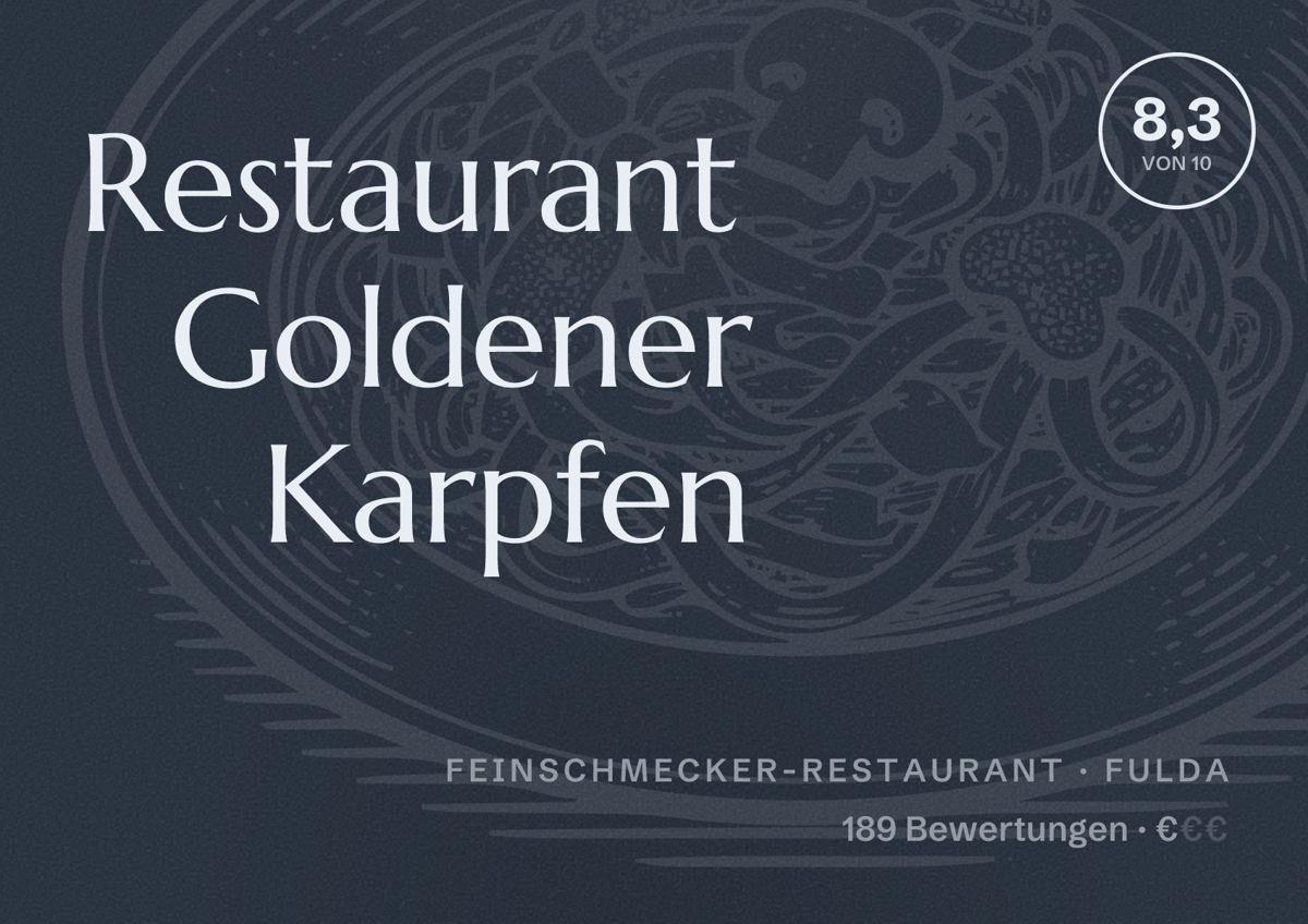 Illustriertes Poster von Restaurant Goldener Karpfen, Feinschmecker-Restaurant in Fulda: Bewertung 8,3 von 10 aus 189 Bewertungen, Preisniveau €