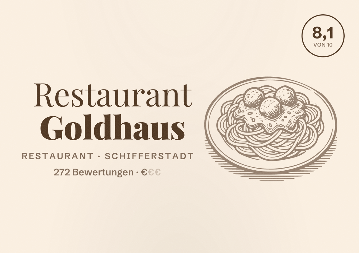 Illustriertes Poster von Restaurant Goldhaus, Restaurant in Schifferstadt: Bewertung 8,1 von 10 aus 272 Bewertungen, Preisniveau €