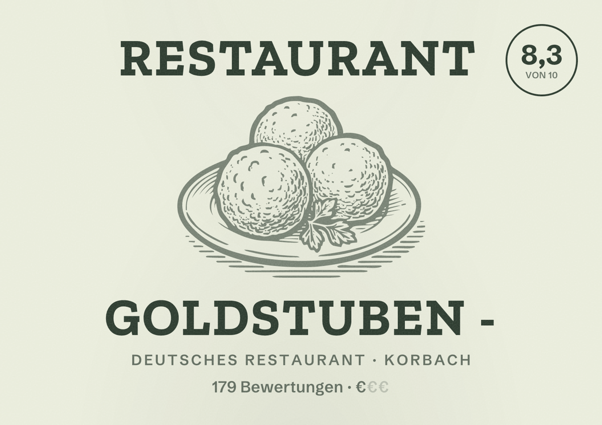 Illustriertes Poster von Restaurant Goldstuben -, Deutsches Restaurant in Korbach: Bewertung 8,3 von 10 aus 179 Bewertungen, Preisniveau €
