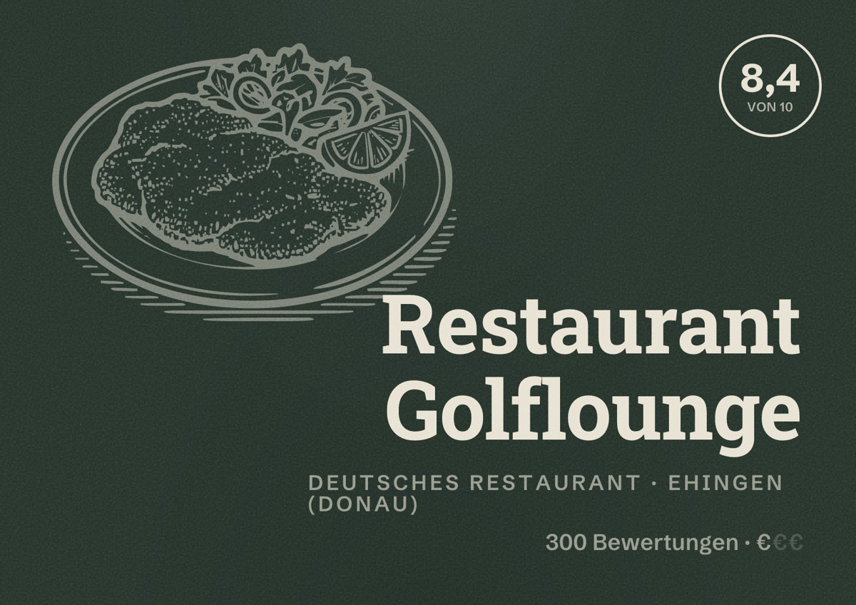Illustriertes Poster von Restaurant Golflounge, Deutsches Restaurant in Ehingen (Donau): Bewertung 8,4 von 10 aus 300 Bewertungen, Preisniveau €