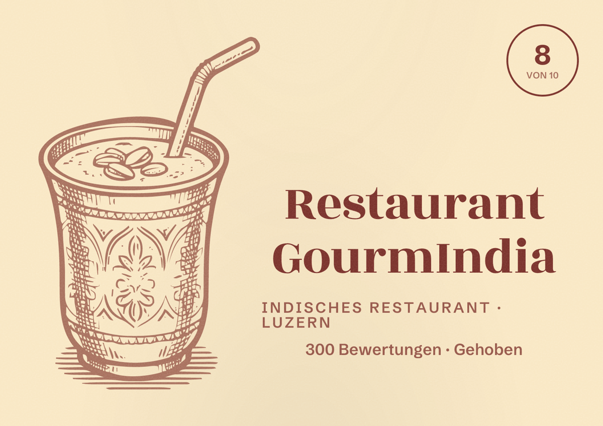 Illustriertes Poster von Restaurant GourmIndia, Indisches Restaurant in Luzern: Bewertung 8 von 10 aus 300 Bewertungen, Preisniveau Gehoben
