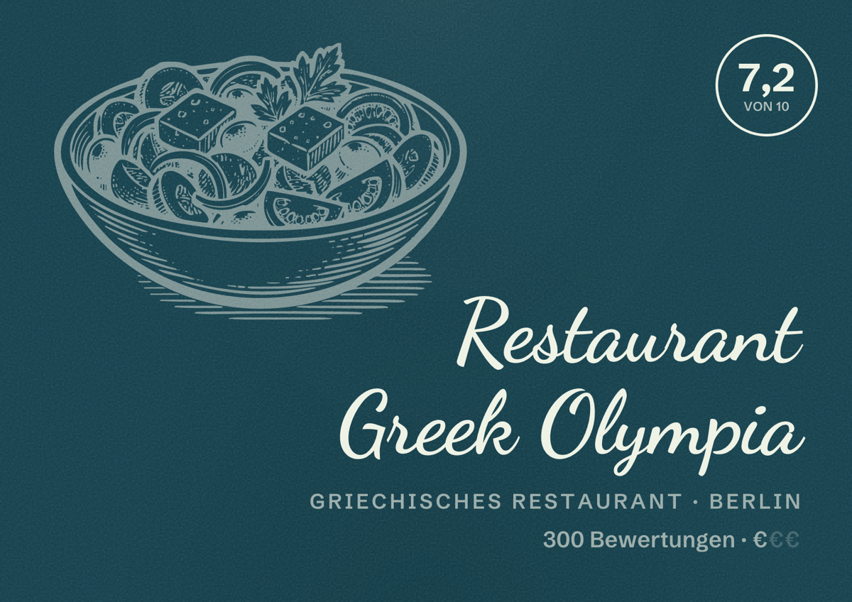 Illustriertes Poster von Restaurant Greek Olympia, Griechisches Restaurant in Berlin: Bewertung 7,2 von 10 aus 300 Bewertungen, Preisniveau €