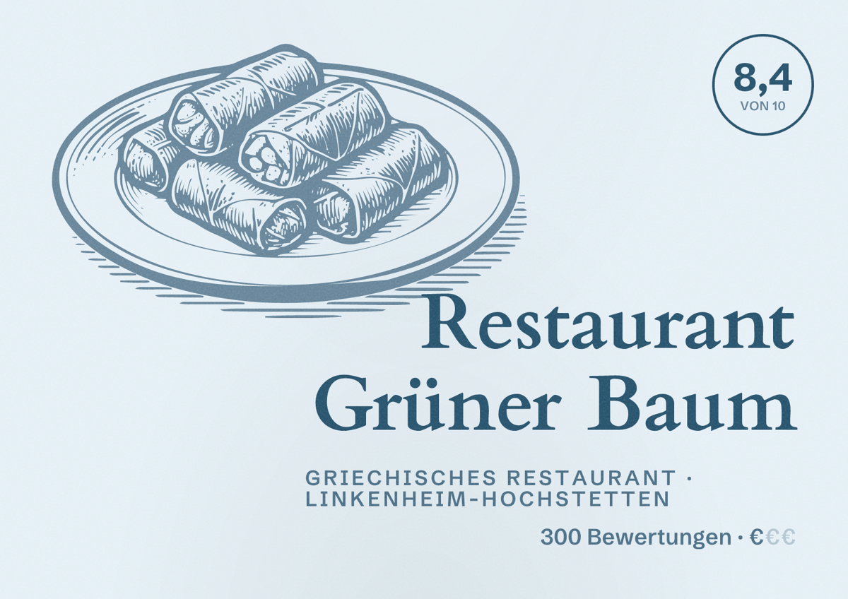 Illustriertes Poster von Restaurant Grüner Baum, Griechisches Restaurant in Linkenheim-Hochstetten: Bewertung 8,4 von 10 aus 300 Bewertungen, Preisniveau €