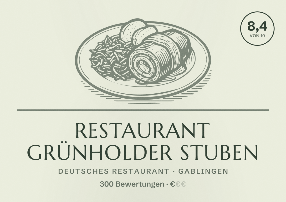 Illustriertes Poster von Restaurant Grünholder Stuben, Deutsches Restaurant in Gablingen: Bewertung 8,4 von 10 aus 300 Bewertungen, Preisniveau €