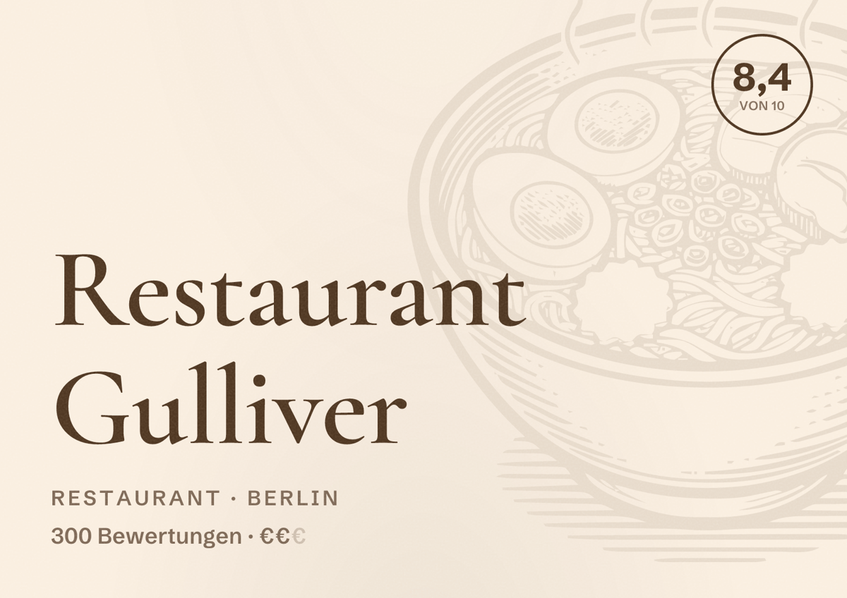 Illustriertes Poster von Restaurant Gulliver, Restaurant in Berlin: Bewertung 8,4 von 10 aus 300 Bewertungen, Preisniveau €€