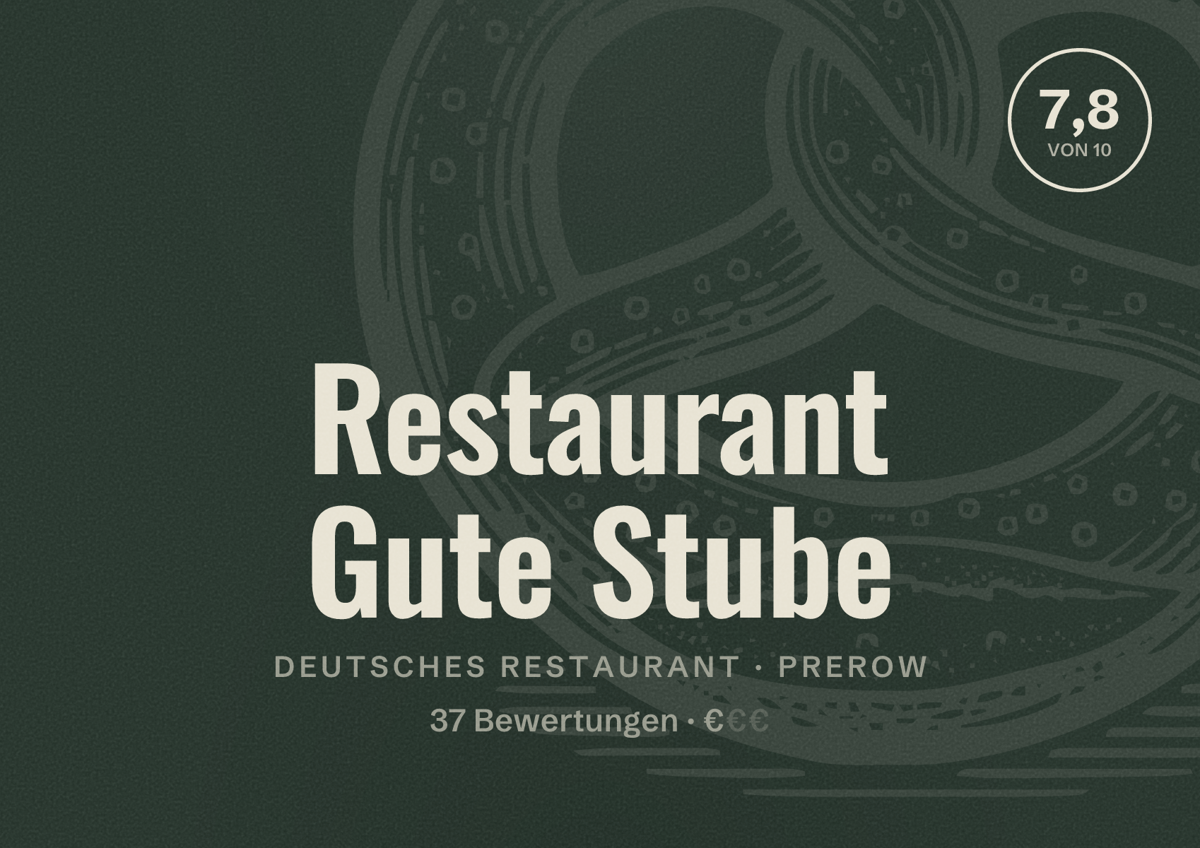 Illustriertes Poster von Restaurant Gute Stube, Deutsches Restaurant in Prerow: Bewertung 7,8 von 10 aus 37 Bewertungen, Preisniveau €