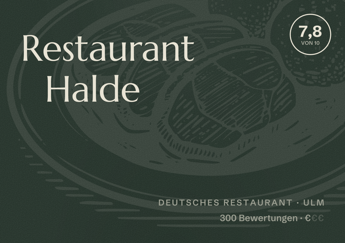 Illustriertes Poster von Restaurant Halde, Deutsches Restaurant in Ulm: Bewertung 7,8 von 10 aus 300 Bewertungen, Preisniveau €