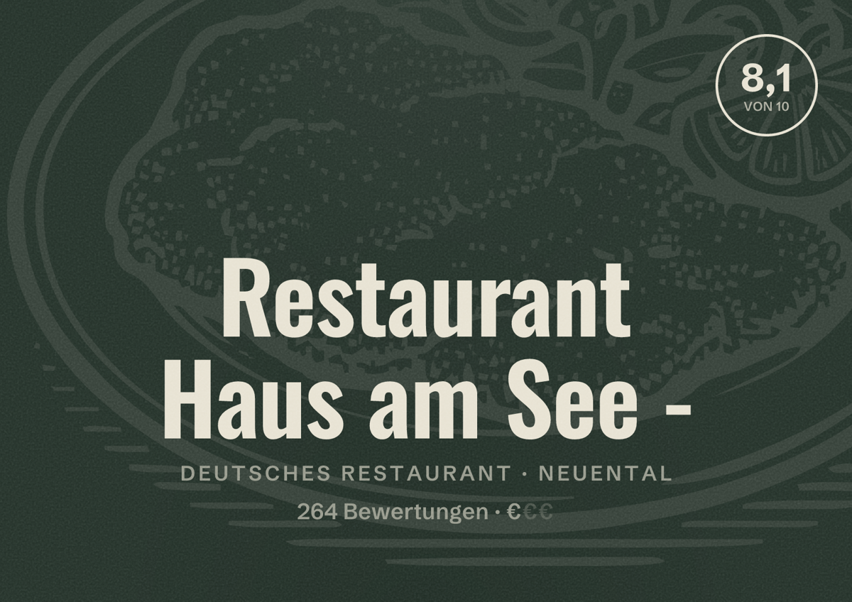 Illustriertes Poster von Restaurant Haus am See -, Deutsches Restaurant in Neuental: Bewertung 8,1 von 10 aus 264 Bewertungen, Preisniveau €