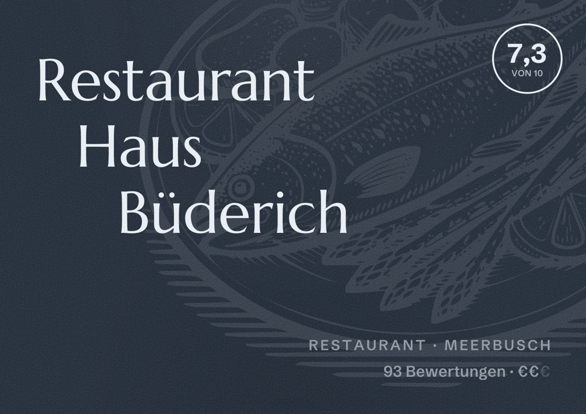 Illustriertes Poster von Restaurant Haus Büderich, Restaurant in Meerbusch: Bewertung 7,3 von 10 aus 93 Bewertungen, Preisniveau €€