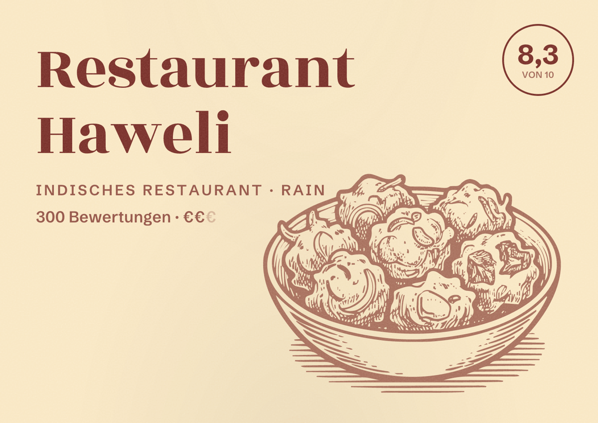 Illustriertes Poster von Restaurant Haweli, Indisches Restaurant in Rain: Bewertung 8,3 von 10 aus 300 Bewertungen, Preisniveau €€
