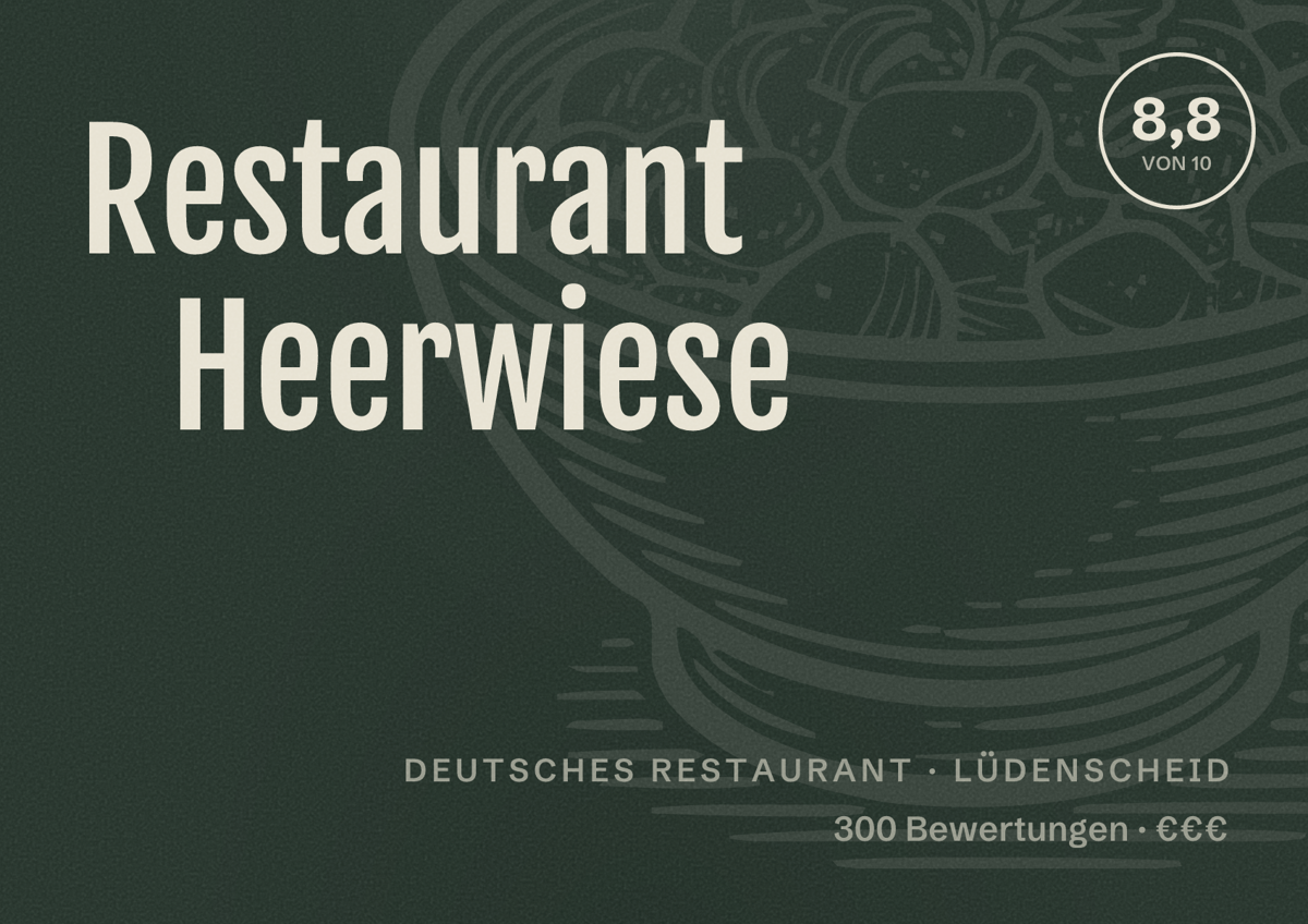 Illustriertes Poster von Restaurant Heerwiese, Deutsches Restaurant in Lüdenscheid: Bewertung 8,8 von 10 aus 300 Bewertungen, Preisniveau €€€