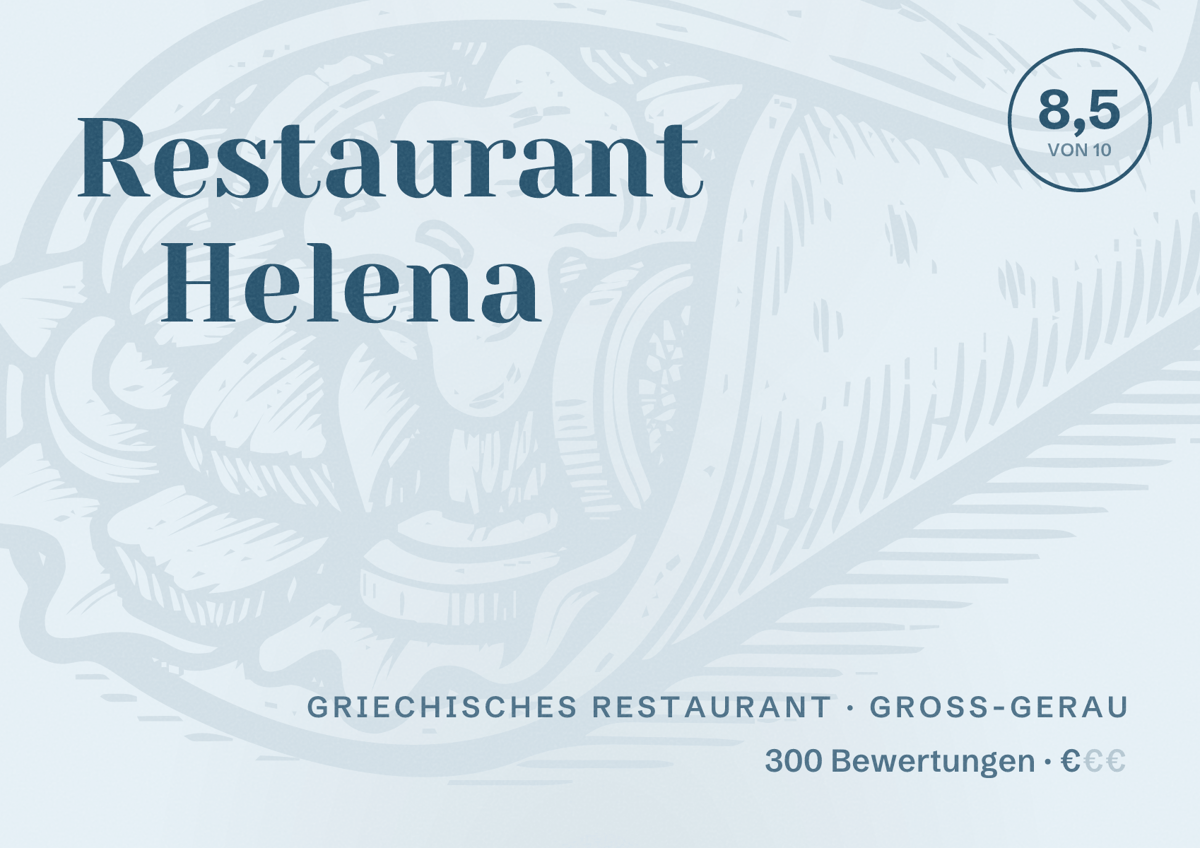 Illustriertes Poster von Restaurant Helena, Griechisches Restaurant in Groß-Gerau: Bewertung 8,5 von 10 aus 300 Bewertungen, Preisniveau €