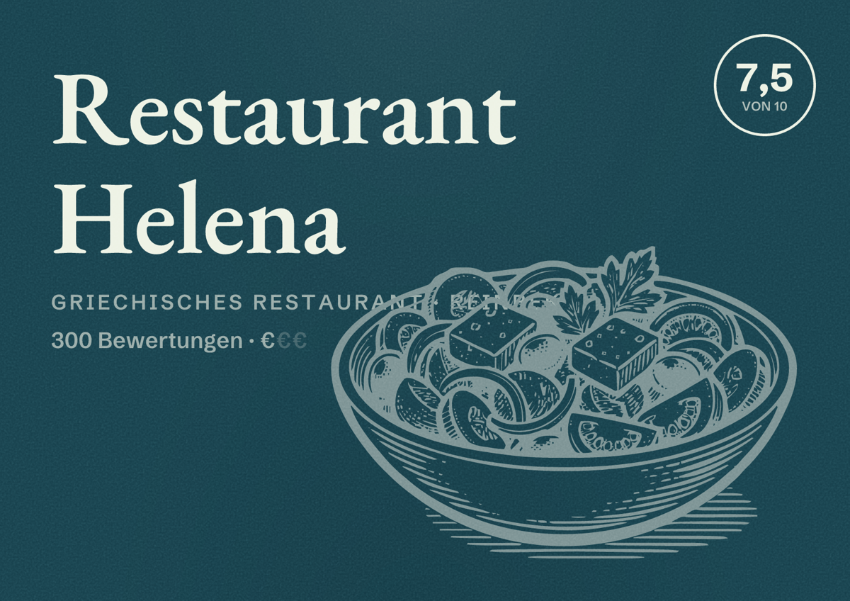 Illustriertes Poster von Restaurant Helena, Griechisches Restaurant in Reinbek: Bewertung 7,5 von 10 aus 300 Bewertungen, Preisniveau €