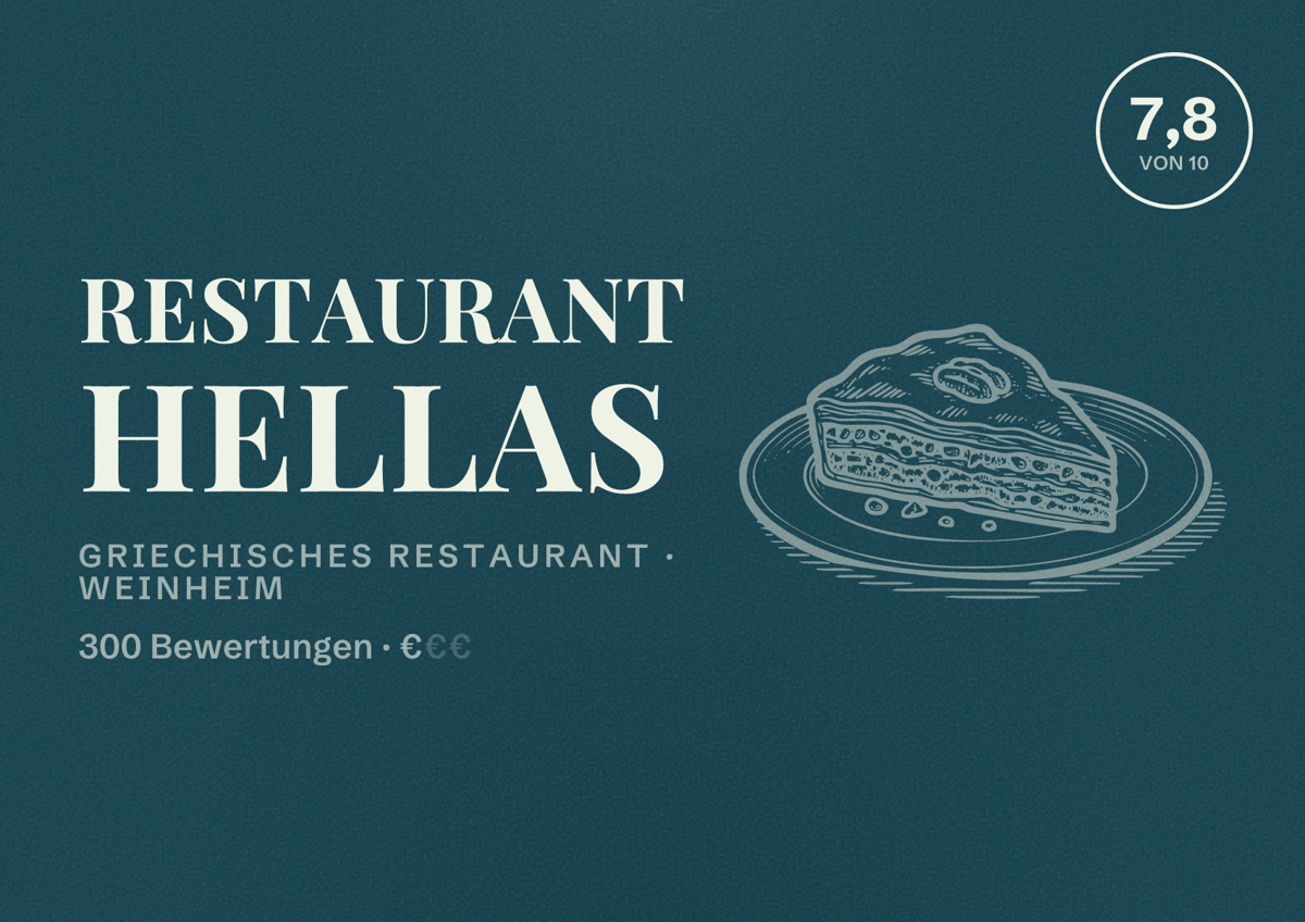 Illustriertes Poster von Restaurant Hellas, Griechisches Restaurant in Weinheim: Bewertung 7,8 von 10 aus 300 Bewertungen, Preisniveau €