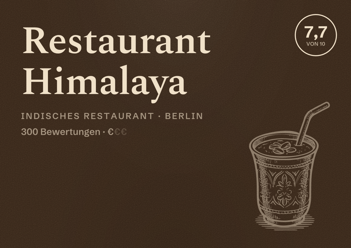 Illustriertes Poster von Restaurant Himalaya, Indisches Restaurant in Berlin: Bewertung 7,7 von 10 aus 300 Bewertungen, Preisniveau €