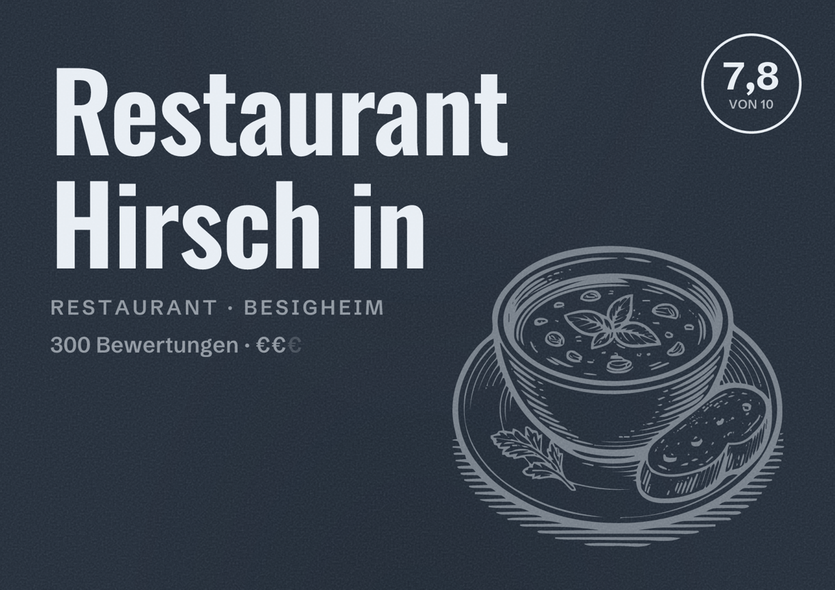 Illustriertes Poster von Restaurant Hirsch in, Restaurant in Besigheim: Bewertung 7,8 von 10 aus 300 Bewertungen, Preisniveau €€
