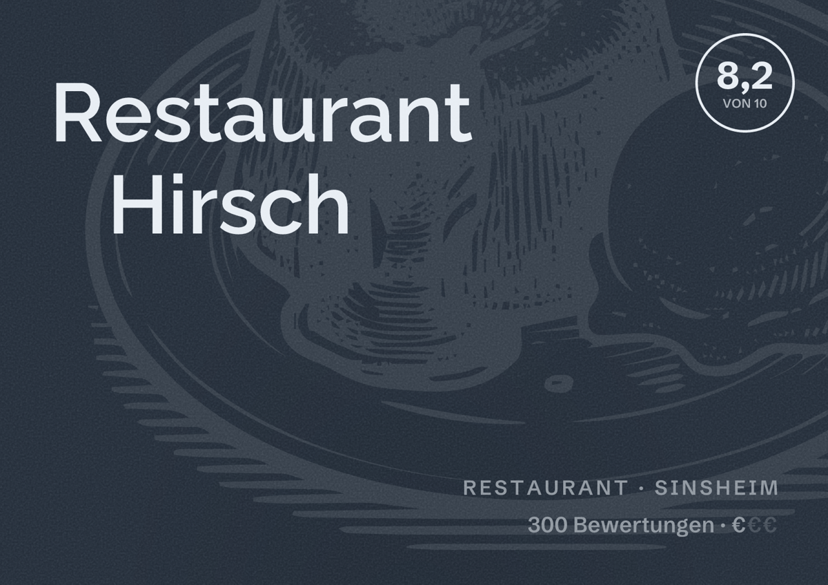 Illustriertes Poster von Restaurant Hirsch, Restaurant in Sinsheim: Bewertung 8,2 von 10 aus 300 Bewertungen, Preisniveau €