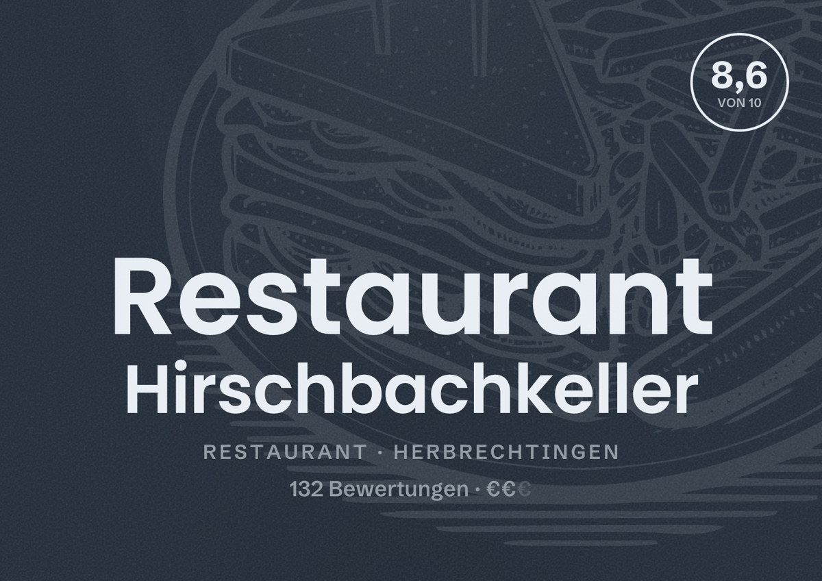 Illustriertes Poster von Restaurant Hirschbachkeller, Restaurant in Herbrechtingen: Bewertung 8,6 von 10 aus 132 Bewertungen, Preisniveau €€