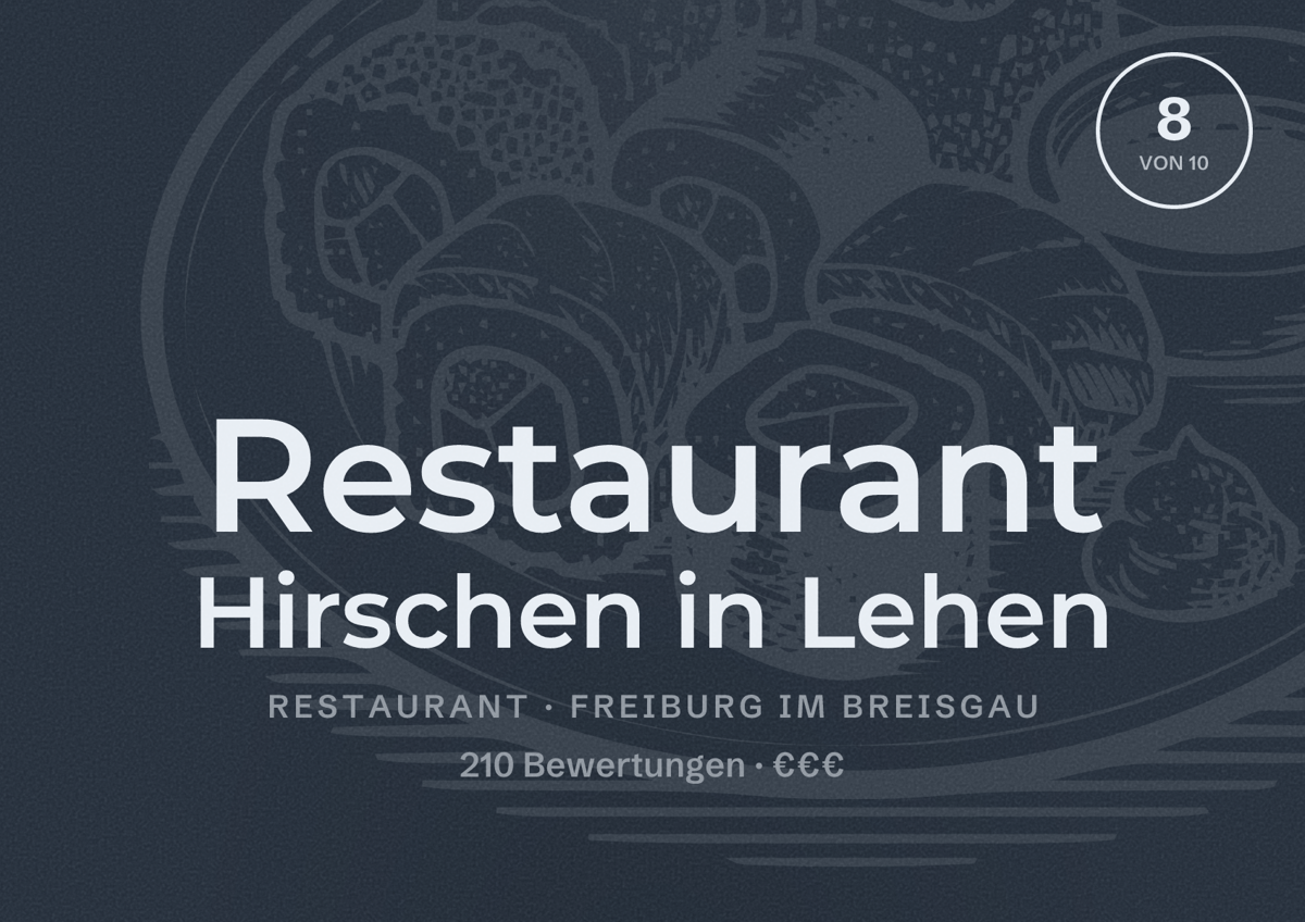 Illustriertes Poster von Restaurant Hirschen in Lehen, Restaurant in Freiburg im Breisgau: Bewertung 8,0 von 10 aus 210 Bewertungen, Preisniveau €€€