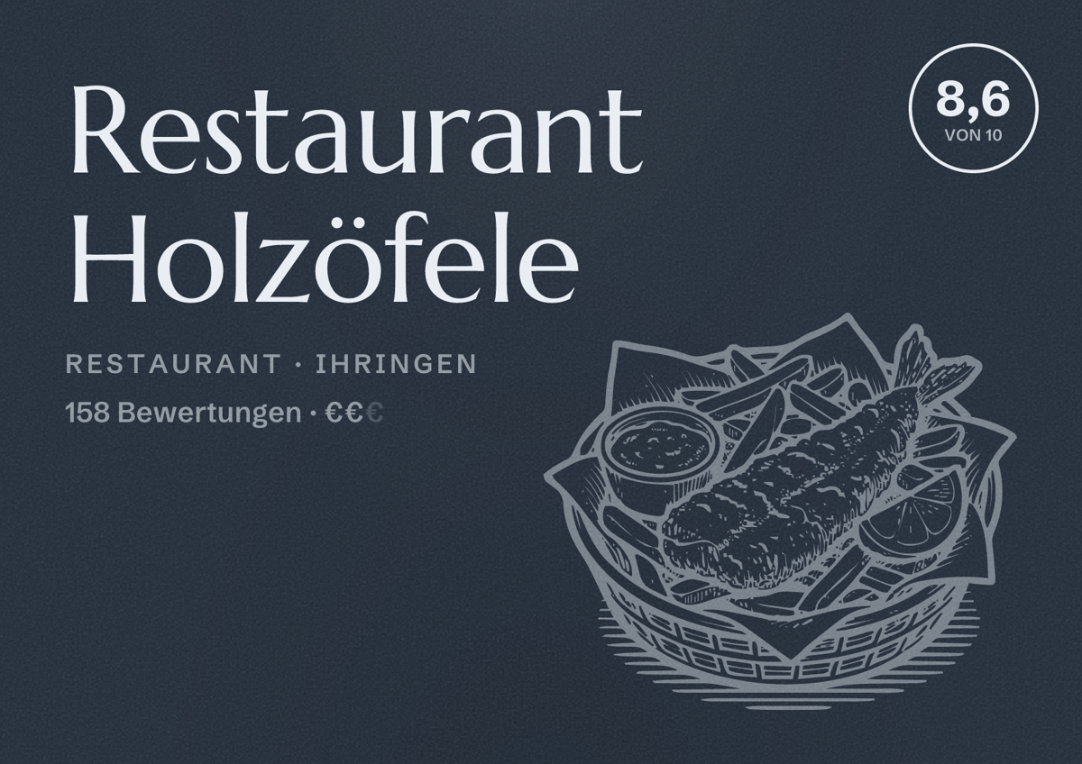 Illustriertes Poster von Restaurant Holzöfele, Restaurant in Ihringen: Bewertung 8,6 von 10 aus 158 Bewertungen, Preisniveau €€