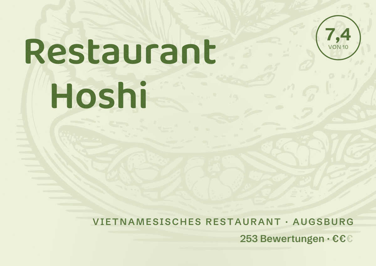 Illustriertes Poster von Restaurant Hoshi, Vietnamesisches Restaurant in Augsburg: Bewertung 7,4 von 10 aus 253 Bewertungen, Preisniveau €€