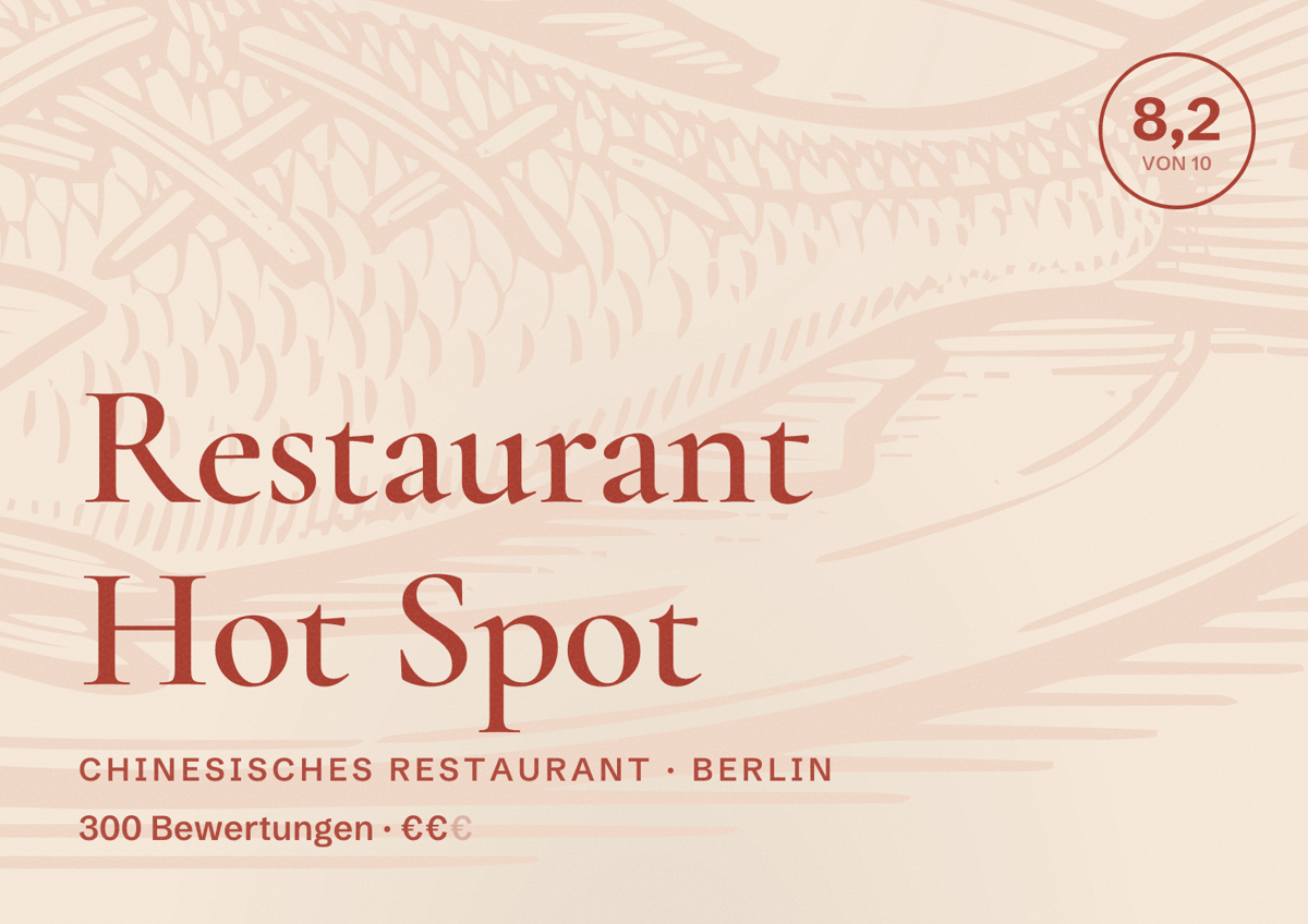 Illustriertes Poster von Restaurant Hot Spot, Chinesisches Restaurant in Berlin: Bewertung 8,2 von 10 aus 300 Bewertungen, Preisniveau €€