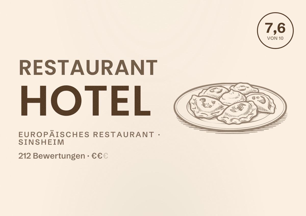 Illustriertes Poster von Restaurant Hotel, Europäisches Restaurant in Sinsheim: Bewertung 7,6 von 10 aus 212 Bewertungen, Preisniveau €€