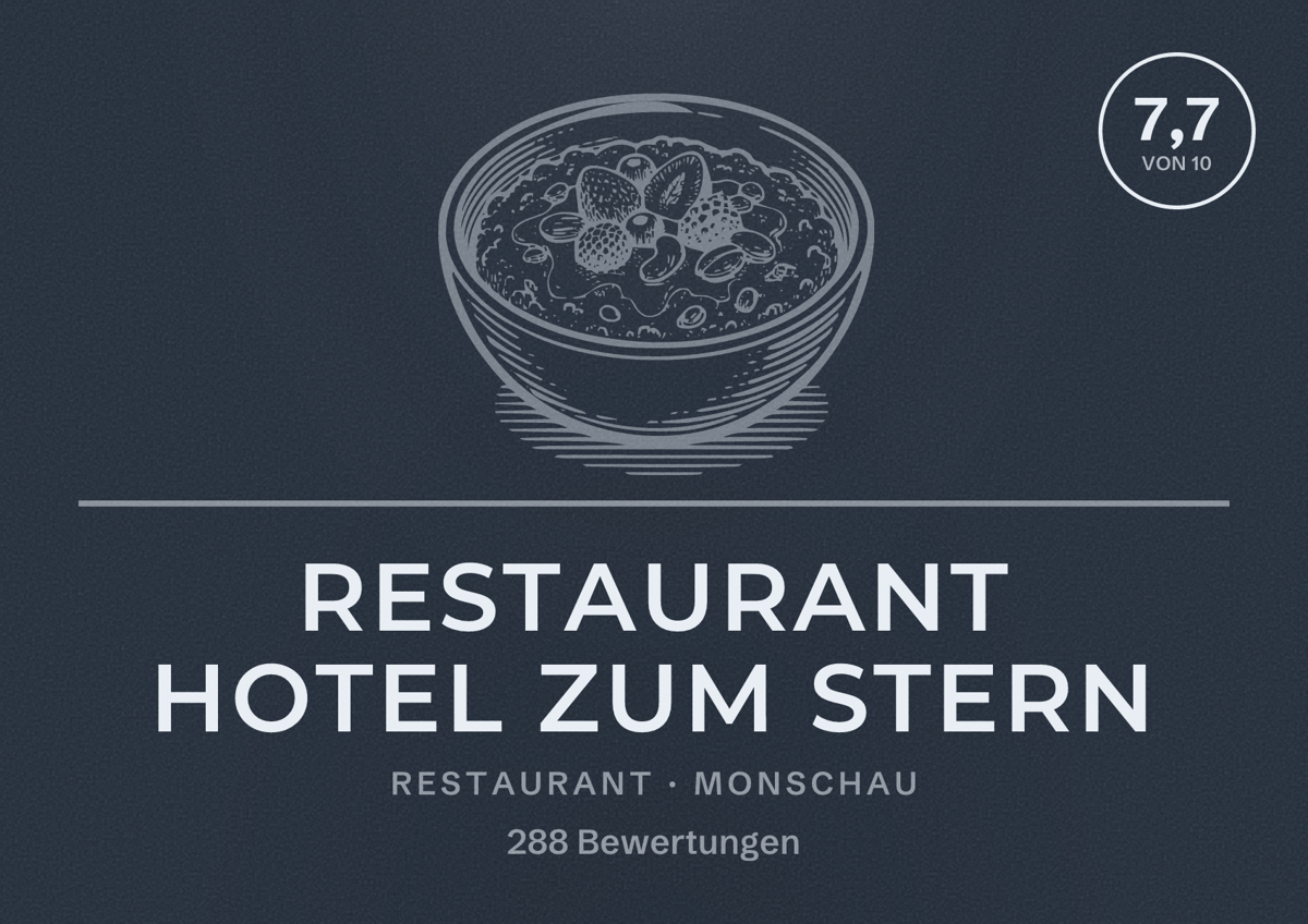 Illustriertes Poster von Restaurant Hotel Zum Stern, Restaurant in Monschau: Bewertung 7,7 von 10 aus 288 Bewertungen