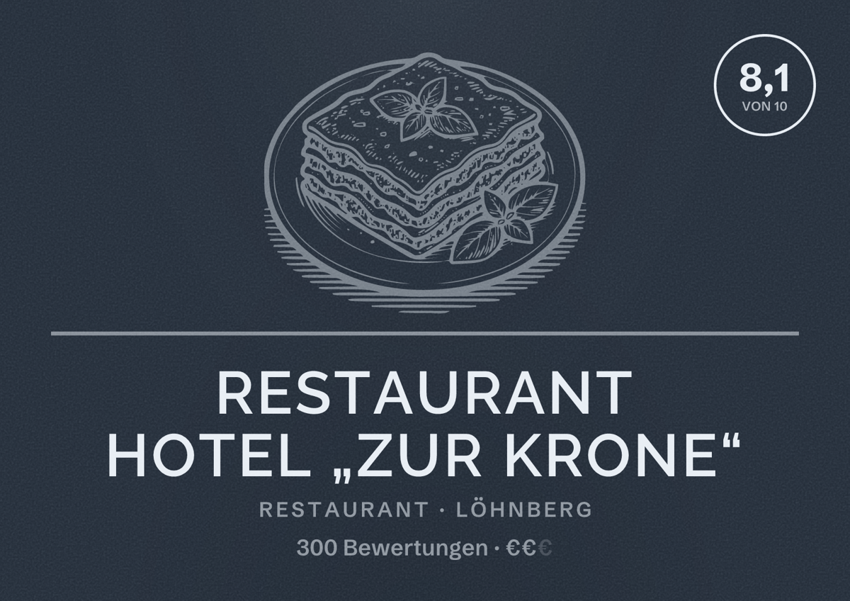 Illustriertes Poster von Restaurant Hotel „Zur Krone“, Restaurant in Löhnberg: Bewertung 8,1 von 10 aus 300 Bewertungen, Preisniveau €€