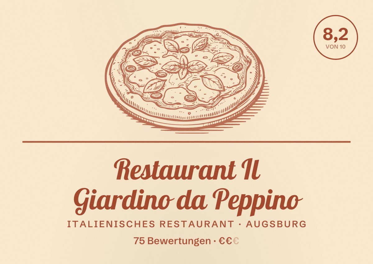 Illustriertes Poster von Restaurant Il Giardino da Peppino, Italienisches Restaurant in Augsburg: Bewertung 8,2 von 10 aus 75 Bewertungen, Preisniveau €€