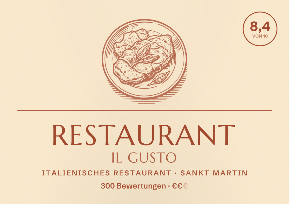Illustriertes Poster von Restaurant Il Gusto, Italienisches Restaurant in Sankt Martin: Bewertung 8,4 von 10 aus 300 Bewertungen, Preisniveau €€