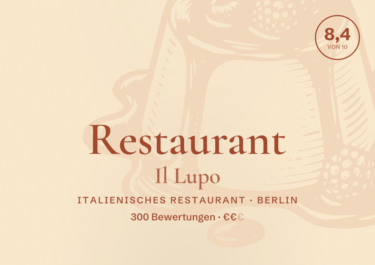 Illustriertes Poster von Restaurant Il Lupo, Italienisches Restaurant in Berlin: Bewertung 8,4 von 10 aus 300 Bewertungen, Preisniveau €€